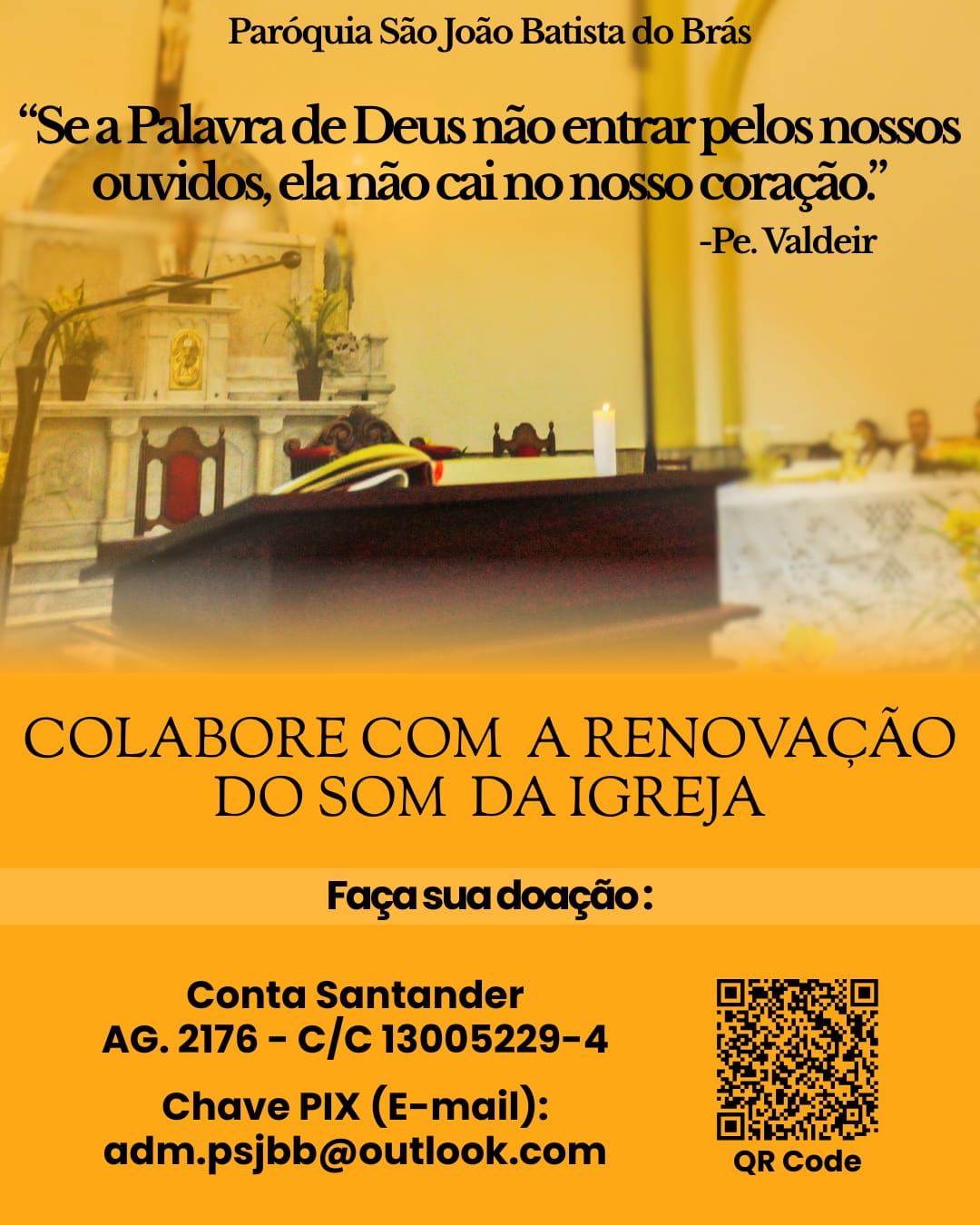 Colabore com a renovação do som da Igreja